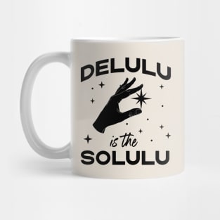 Delulu is the Solulu - Funny Social Media Meme Mug